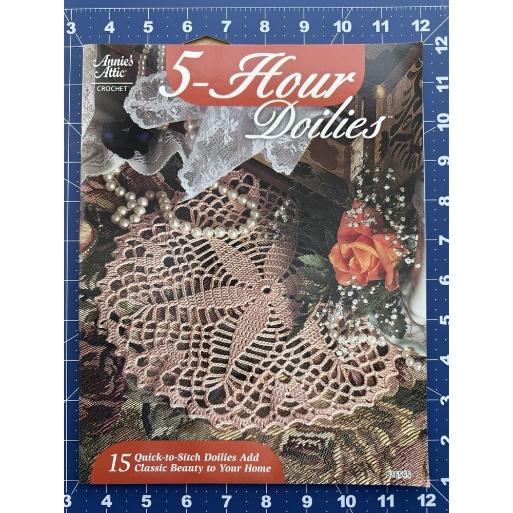 Annie's‎ Attic 5-Hour Doilies Book ~ 15 Designs